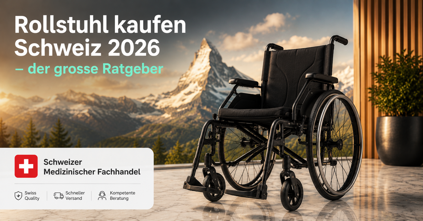 Rollstuhl kaufen Schweiz 2026 – der grosse Ratgeber